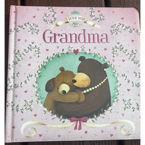 I Love You Grandma Board Book Autumn Publishing Melanie Joyce Padded